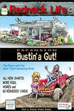 Redneck Life Expansion: Bustin'a Gut